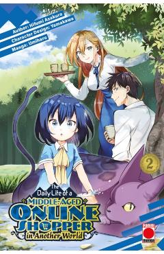 Daily Life of a Middle-Aged Online Shopper In Another World Volume 2 - Hifumi Asakura