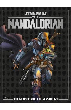 Star Wars: The Mandalorian - The Graphic Novel of Seasons 1-3 - Alessandro Ferrari