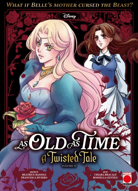 As Old As Time: A Twisted Tale Manga Volume 2 - Beatrice|siviero Bassoli