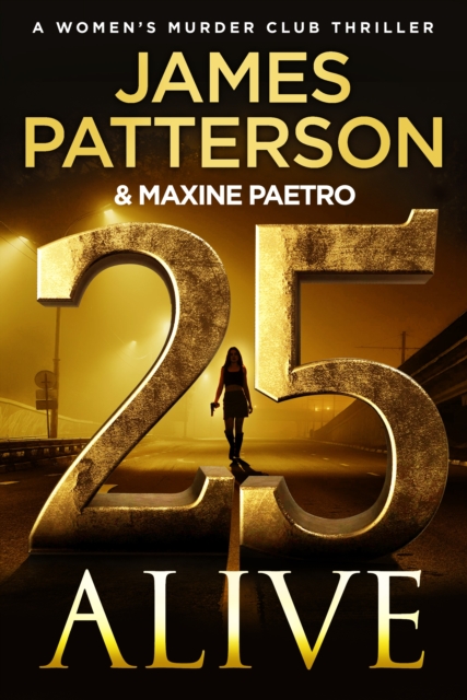 25 Alive - James Patterson