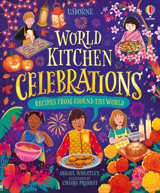 World Kitchen - Celebrations - Abigail Wheatley