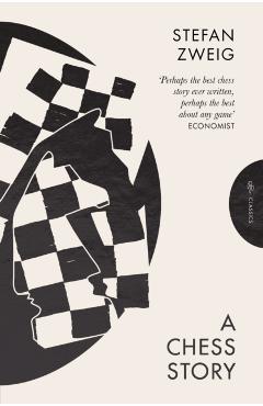 Coperta cărții 'Chess Story - Stefan (author) Zweig'