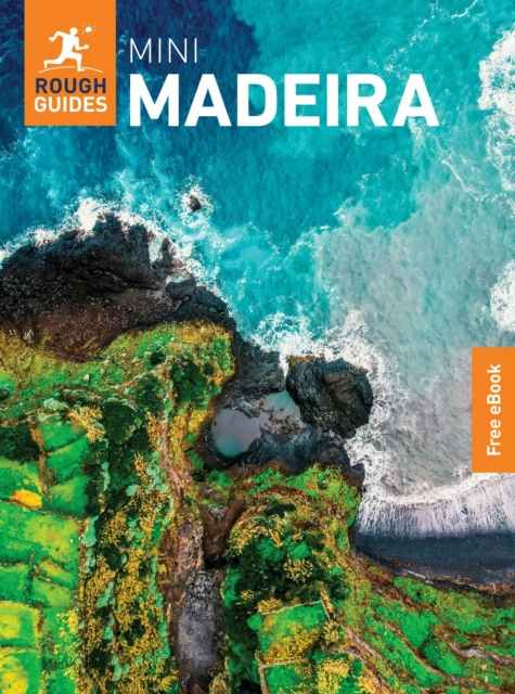 Rough Guides Mini Madeira: Travel Guide with eBook - Rough Guides