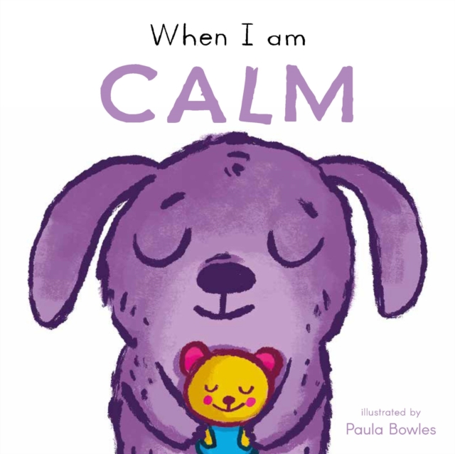 When I am Calm - 