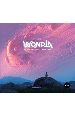 Coperta cărții 'WondLa: The Art & Making of the Limited Series - Ramin Zahed'