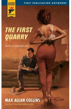Poza produsului The First Quarry - Max Allan Collins
