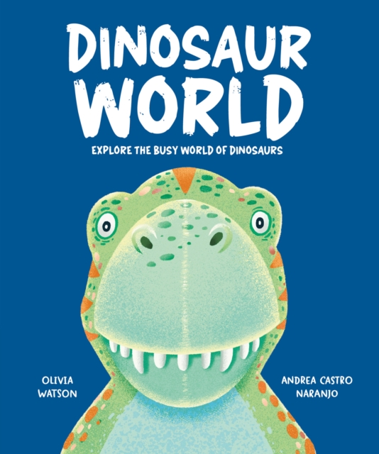 Coperta cărții 'Dinosaur World - Olivia Watson'