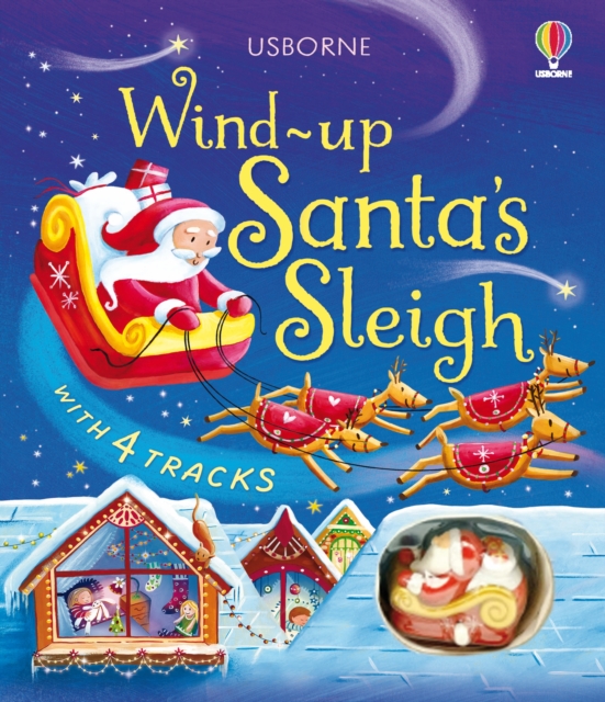 Wind-Up Santa's Sleigh - Fiona Watt