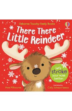 There There Little Reindeer - Anna Milbourne