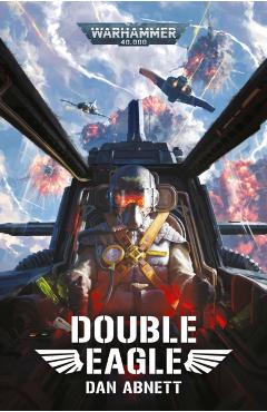 Coperta cărții 'Double Eagle - Dan Abnett'