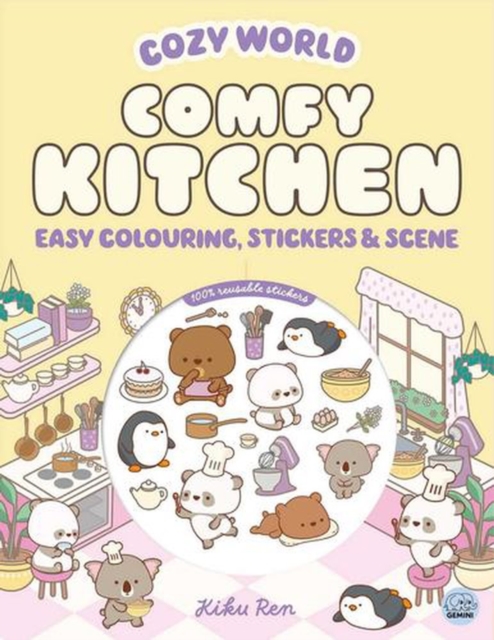 Coperta cărții 'Cozy World Comfy Kitchen: Easy Colouring and Sticker Scene for Teens, Young Adults and Adults - Kiku Ren'