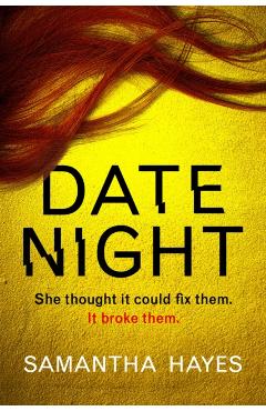 Coperta cărții 'Date Night - Samantha Hayes'