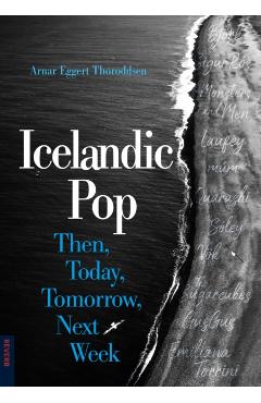 Coperta cărții 'Icelandic Pop - Arnar Eggert Thoroddsen'