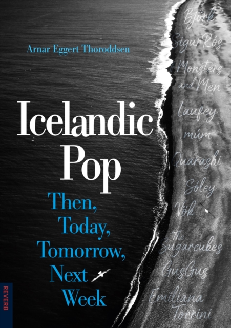 Icelandic Pop - Arnar Eggert Thoroddsen