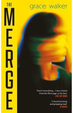 Coperta cărții 'The Merge - Grace Walker'