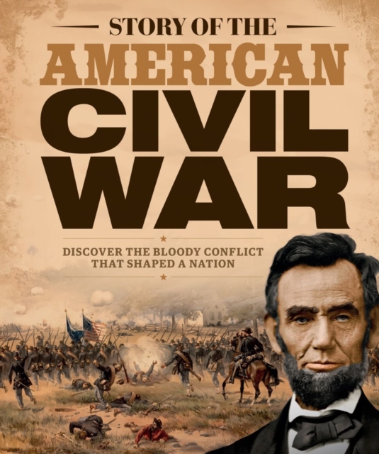 Coperta cărții 'Story of the American Civil War -'