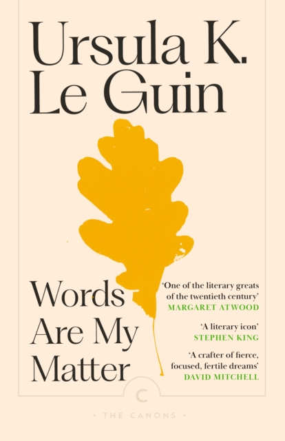 Words Are My Matter - Ursula K. Le Guin