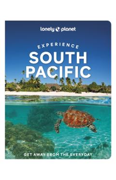 Coperta cărții 'Lonely Planet Experience South Pacific -'