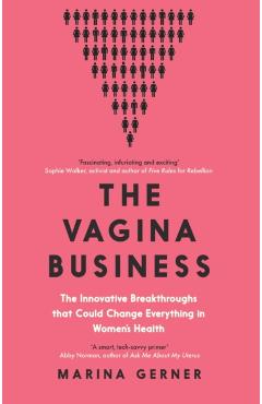 Vagina Business - Marina Gerner