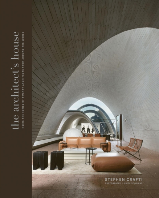 Architect's House - Stephen Crafti