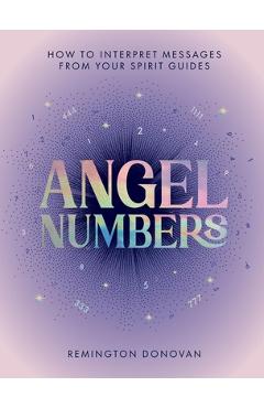 Coperta cărții 'Angel Numbers - Remington Donovan'