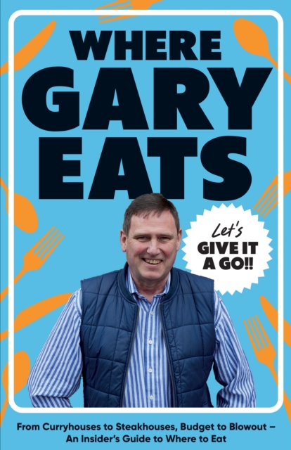 Where Gary Eats - 