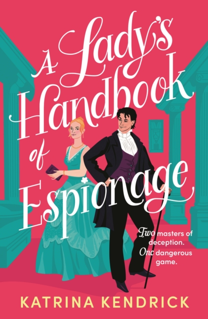 Lady's Handbook of Espionage - Katrina Kendrick