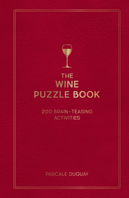 Wine Puzzle Book - Pascale Duguay