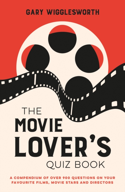 Movie Lover's Quiz Book - Gary Wigglesworth