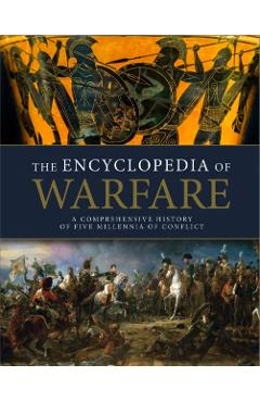 Coperta cărții 'Encyclopedia of Warfare -'