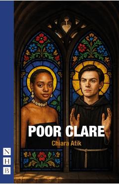 Poor Clare - Chiara Atik