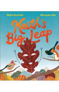 Keith's Big Leap - Mike Barfield