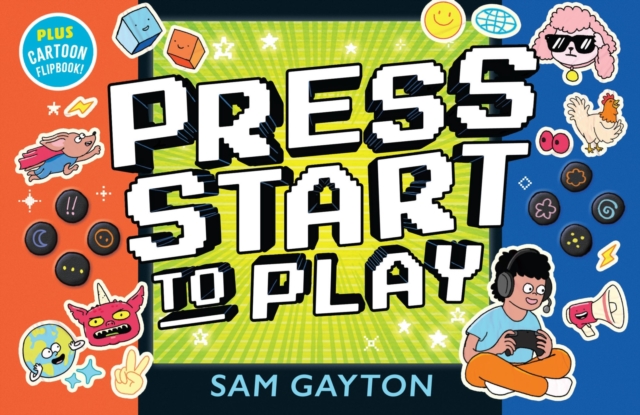 Coperta cărții 'Press Start to Play - Sam Gayton'