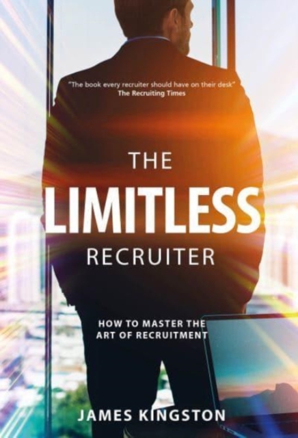 Art Of Recruitment - James Kingston