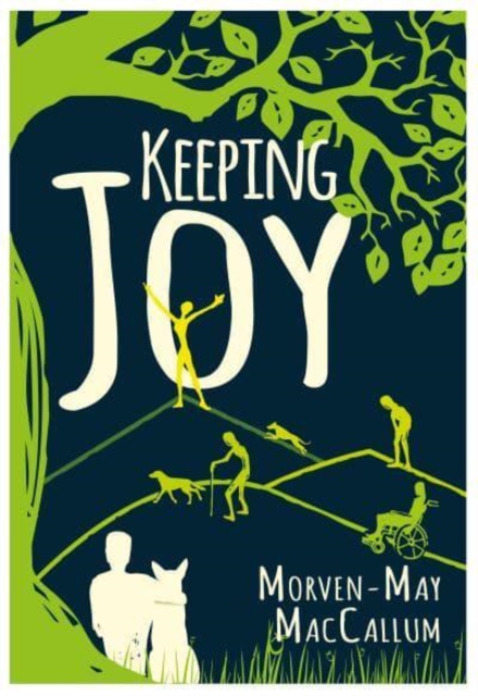 Keeping Joy - Morven-may Maccallum