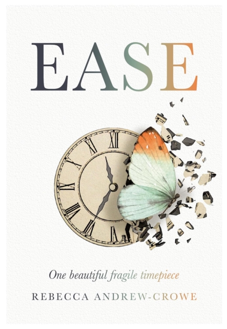 Ease - Rebecca Andrew-crowe