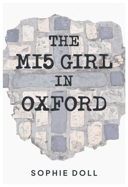MI5 Girl In Oxford - Sophie Doll