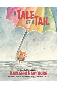 Tale Of A Tail - Kayleigh Hawthorn