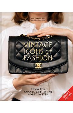 Poza produsului Vintage Icons of Fashion - Raul Barragan|moisy Sanz