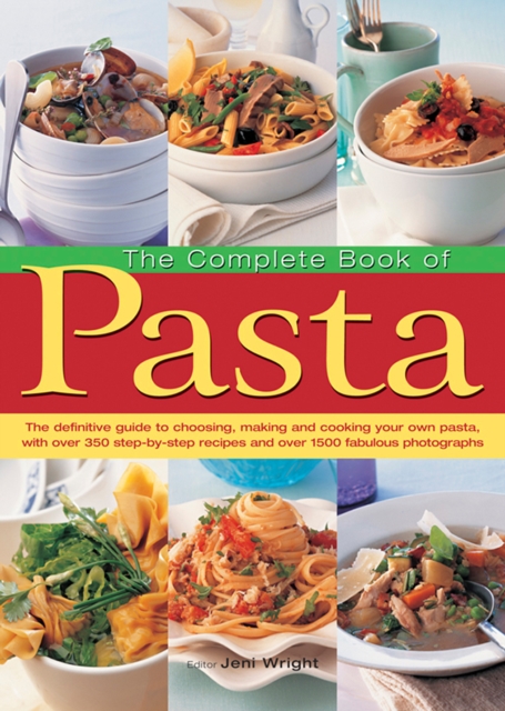 Complete Book of Pasta - 