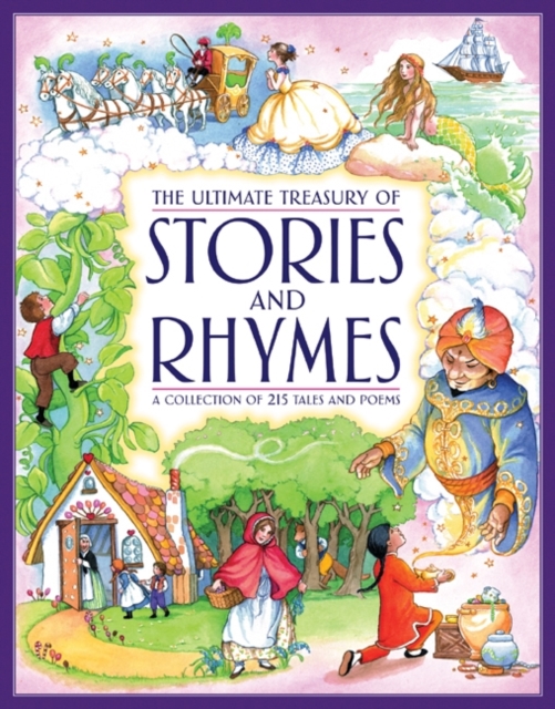 Ultimate Treasury of Stories and Rhymes - Nicola Baxter