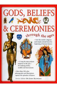 Coperta cărții 'Gods, Beliefs and Ceremonies - John Haywood'