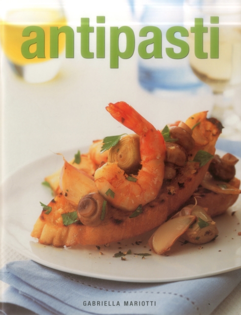 Coperta cărții 'Antipasti - Gabriella Mariotti'