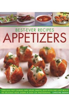 Poza produsului Best-Ever Appetizers, Finger Foods & Buffets - Christine Ingram