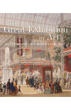 Poza produsului Great Exhibition in Art - Julius Bryant