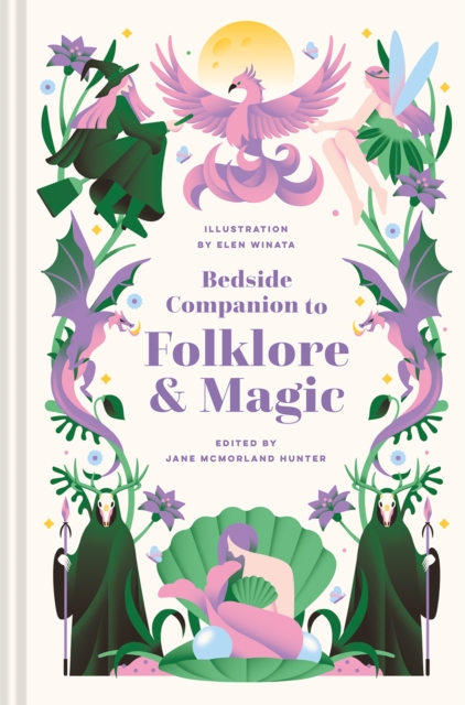 Bedside Companion to Folklore and Magic -