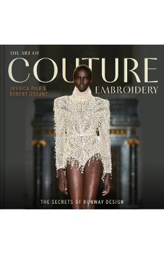 Poza produsului Art of Couture Embroidery - Jessica|ossant Pile