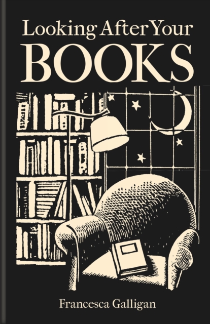 Looking After Your Books - Francesca Galligan