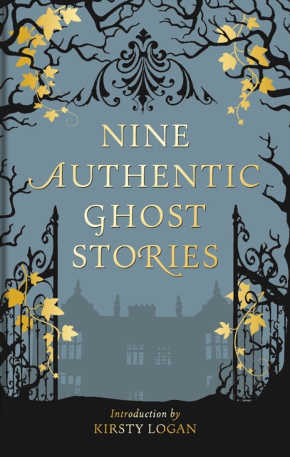 Nine Authentic Ghost Stories -