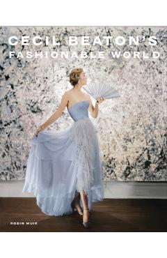 Poza produsului Cecil Beaton's Fashionable World - 